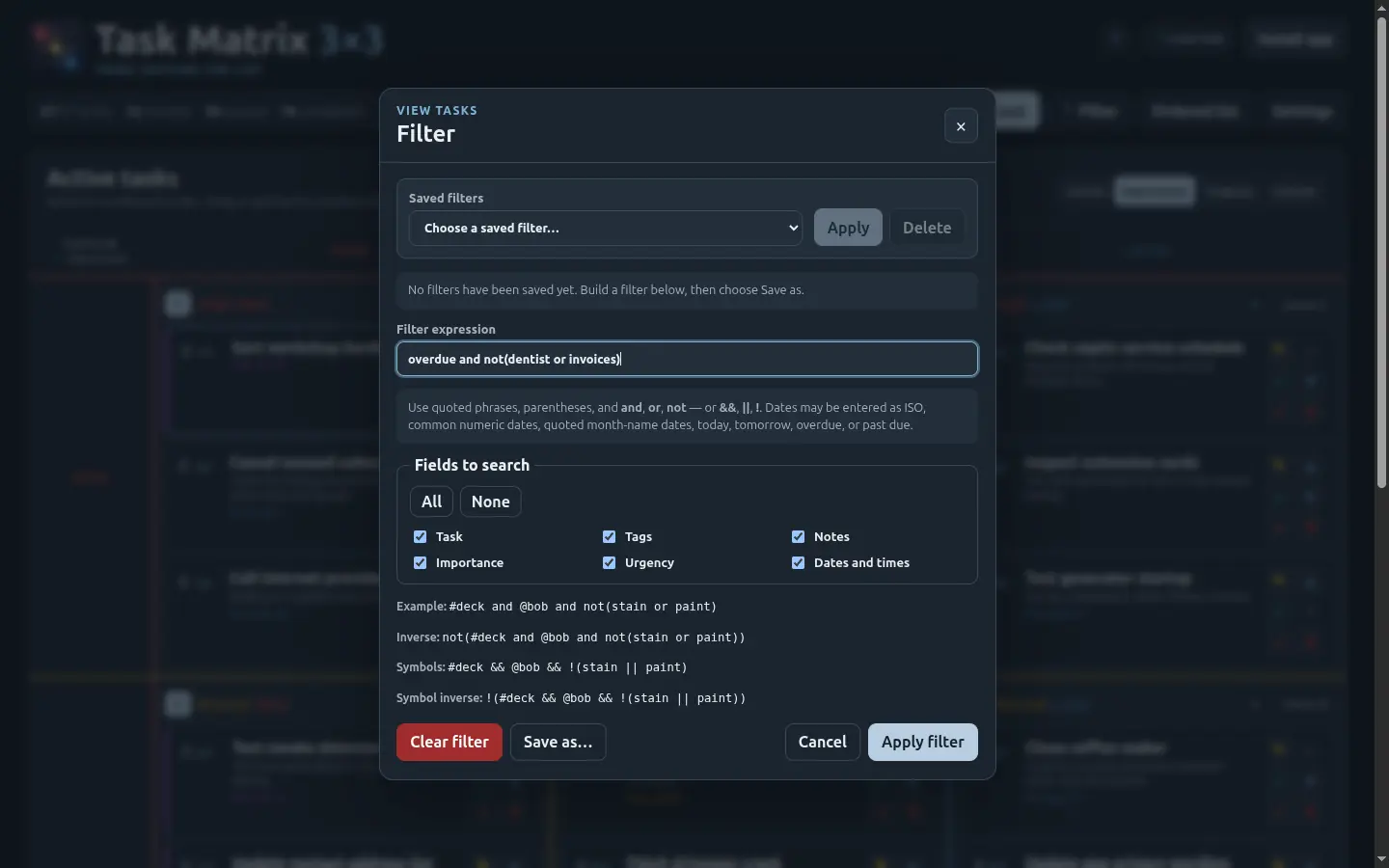 The filter dialog with the expression 'overdue and not(dentist or invoices)' typed in, and checkboxes for which fields to search.